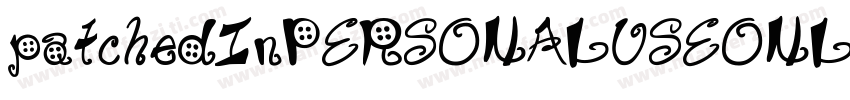 patchedInPERSONALUSEONLY Black字体转换